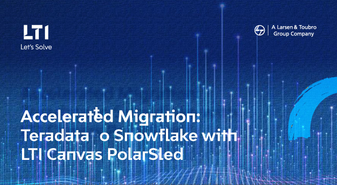Teradata to Snowflake Migration with LTI Canvas PolarSled