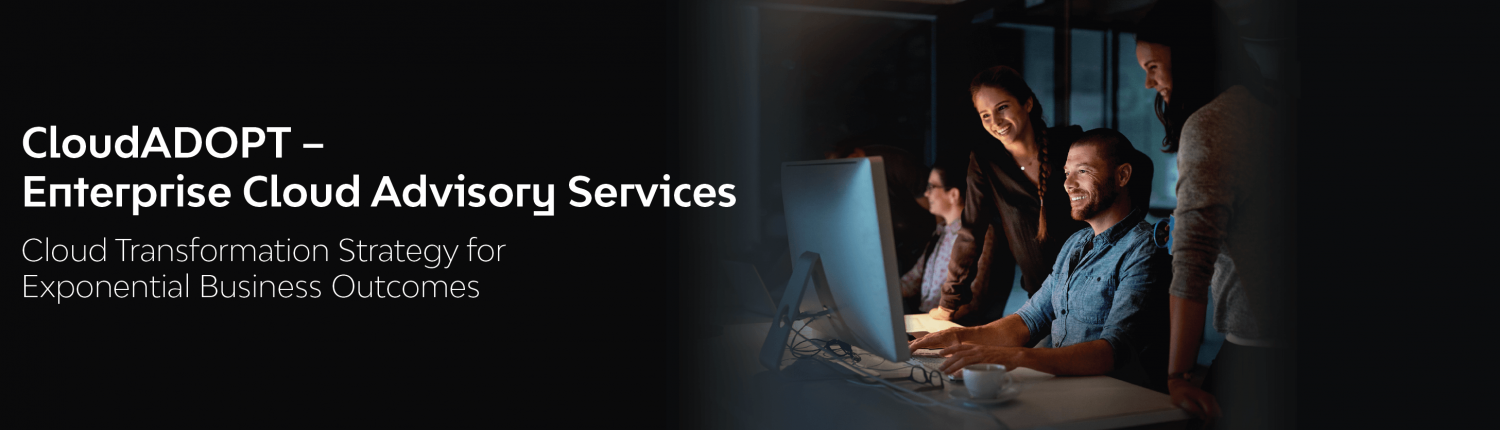 CloudADOPT – Enterprise Cloud Advisory Services 