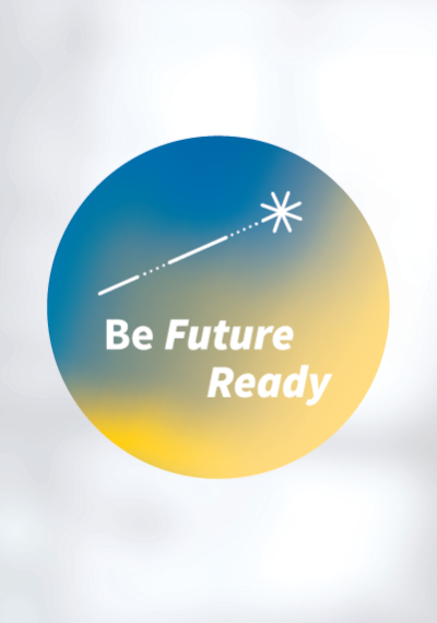 Be Future Ready