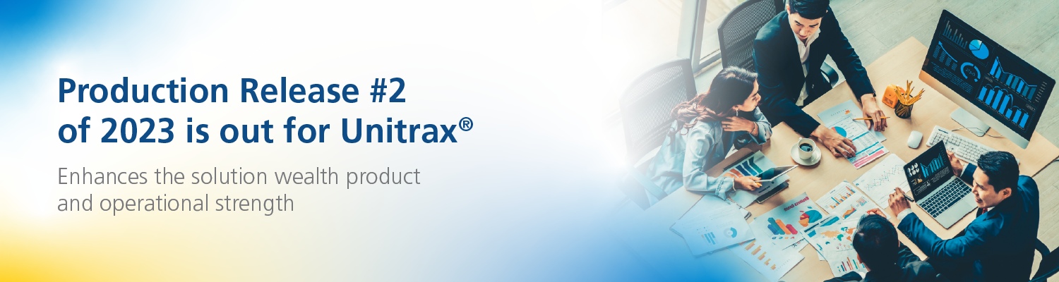 Unitrax® Production Release #2 of 2023