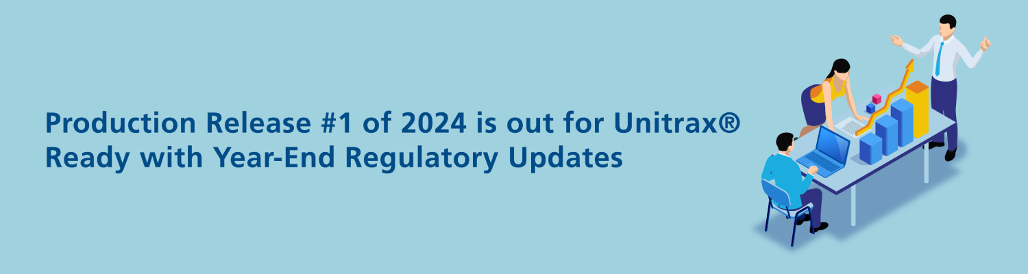 Unitrax® Production Release #1 of 2024