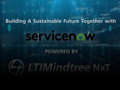 Driving Sustainability: LTIMindtree’s ESG Solutions Powered by ServiceNow and the NxT Platform