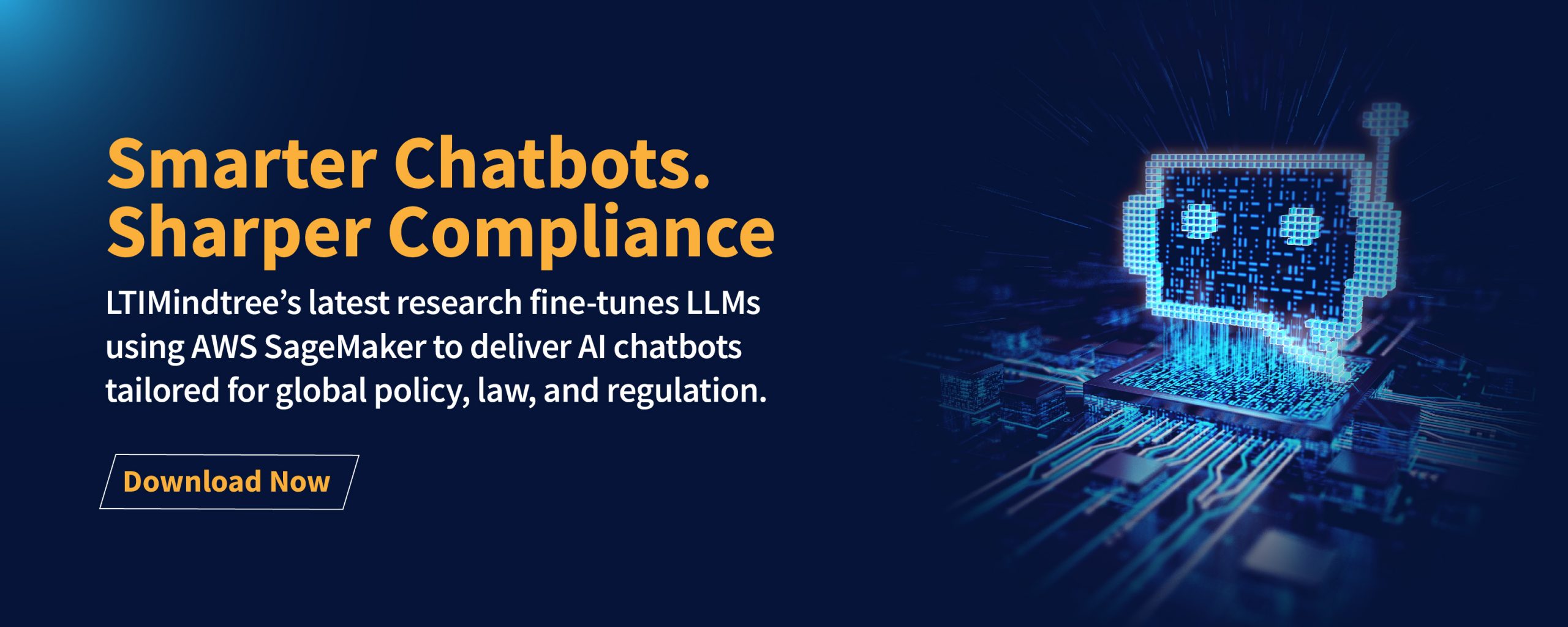 Smarter Chatbots. Sharper Compliance