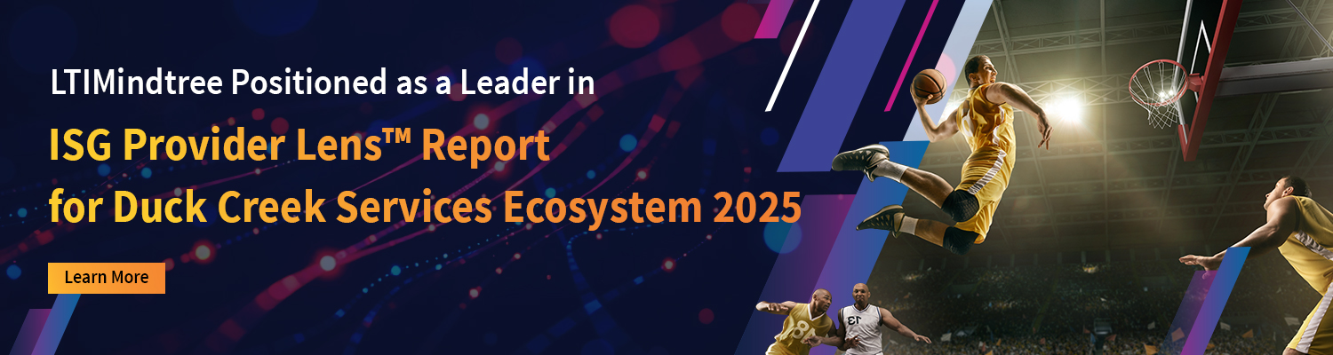 LTIMindtree Positioned as a Leader in ISG Provider Lens™ Evaluation for Duck Creek Services Ecosystem 2025