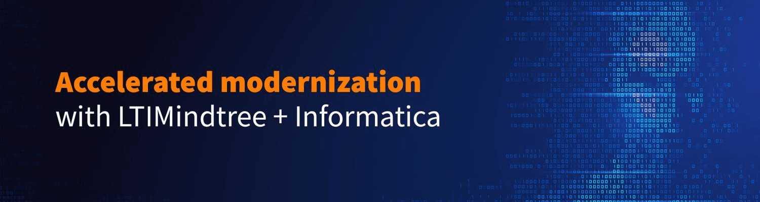 Accelerated modernization with LTIMindtree + Informatica