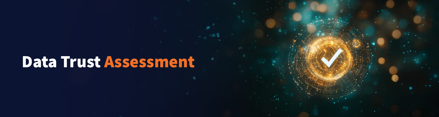 Data Trust Assessment