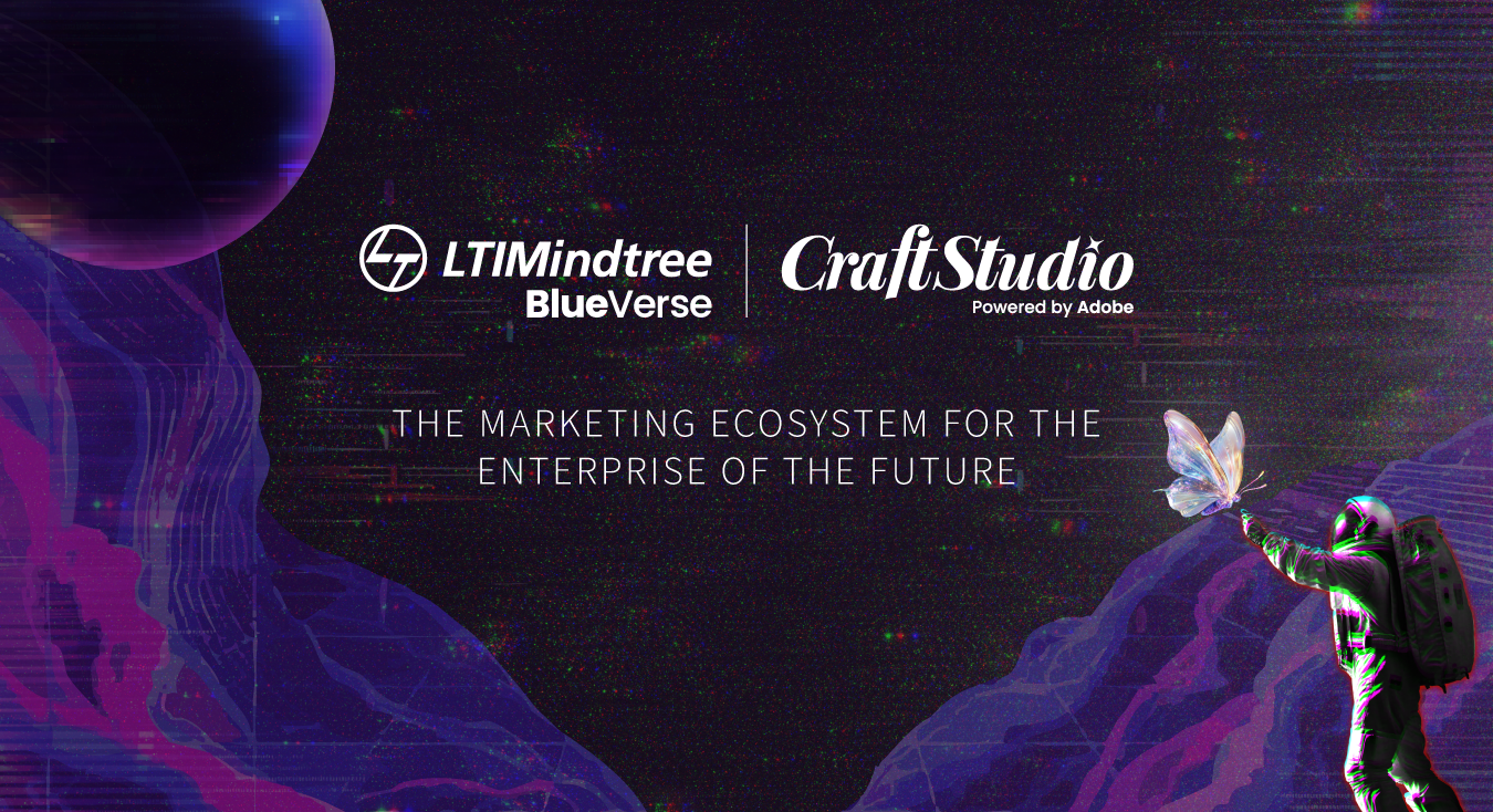 LTIMindtree CraftStudio: The Marketing Ecosystem for the Enterprise of the Future LTIMindtree CraftStudio: The Marketing Ecosystem for the Enterprise of the Future