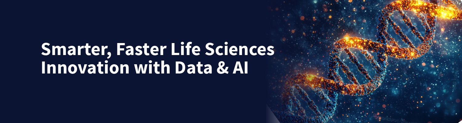 Smarter, Faster Life Sciences Innovation with Data & AI