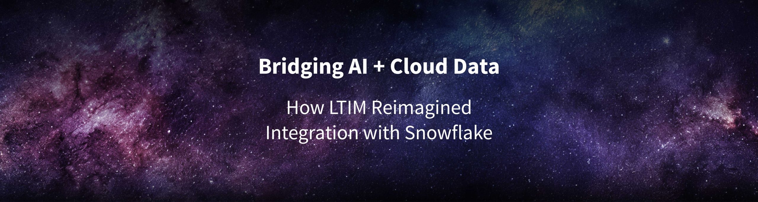 LTIM Integrated MCP with Snowflake How LTIM Integrated MCP with Snowflake: Lessons & Outcomes
