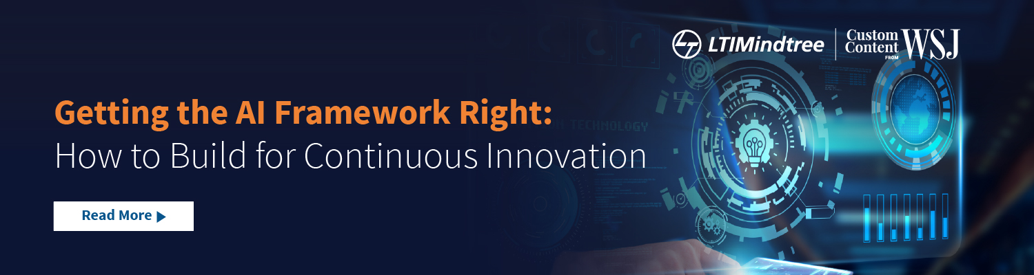 Getting the Al Framework Right: How to Build for Continuous Innovation Getting the Al Framework Right: How to Build for Continuous Innovation